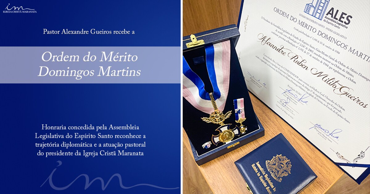 Pastor Alexandre Gueiros recebe Ordem do Mérito Domingos Martins no ES